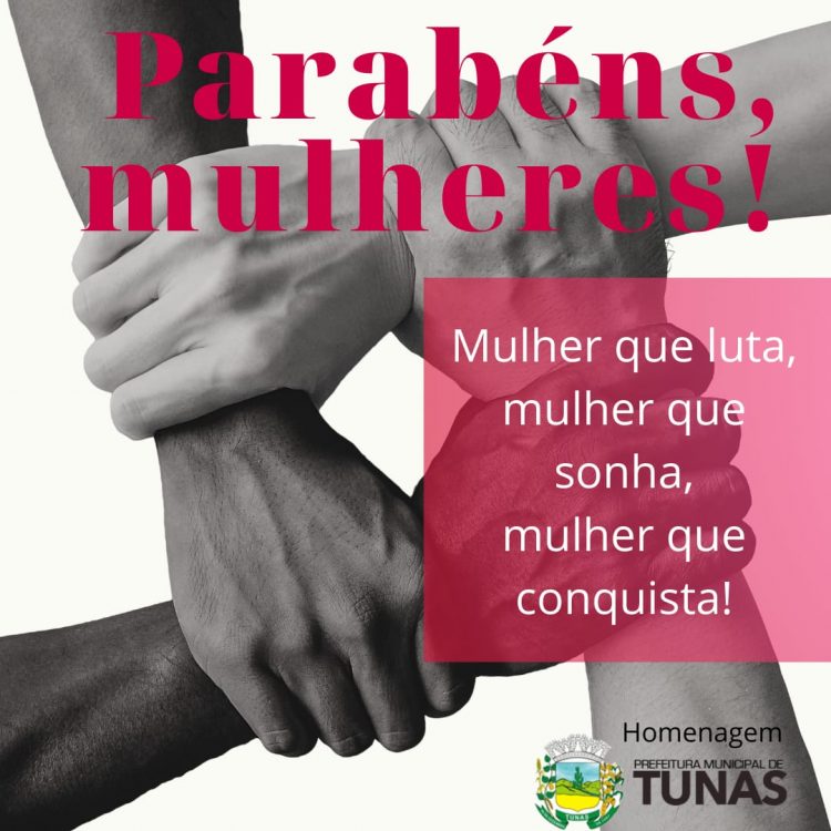 ADMINISTRAÇÃO MUNICIPAL PARABENIZA TODAS AS MULHERES NESTE 08 DE MARÇO