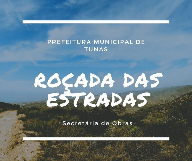 PEDIDO DE ROĆADA DAS MARGENS DAS ESTRADAS DE TUNAS