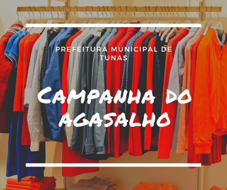 SECRETARIA DE ASSISTÊNCIA SOCIAL PROMOVE CAMPANHA DO AGASALHO