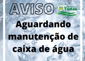 AVISO DE MANUTENÇÃO DE CAIXA DE ÁGUA