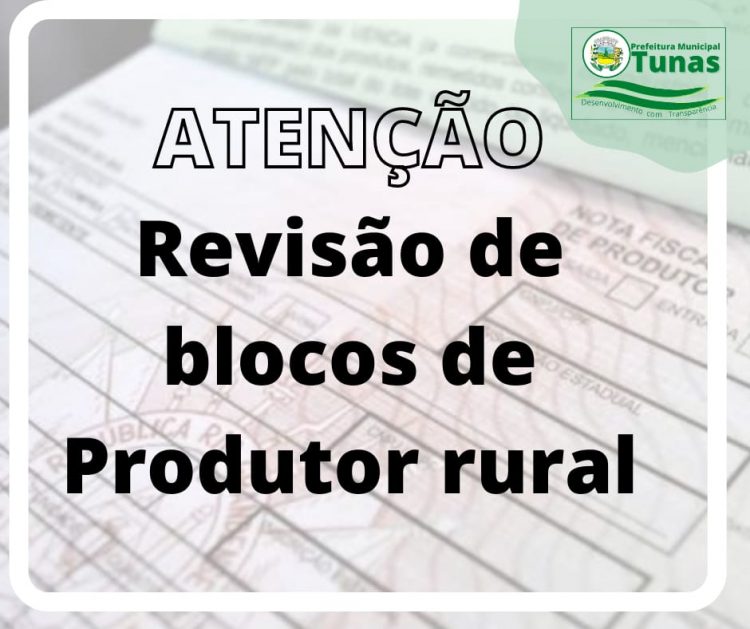 REVISÃO DOS BLOCOS DE PRODUTORES RURAIS
