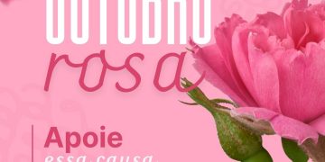 OUTUBRO ROSA – PREVENÇÃO É AMAR-SE