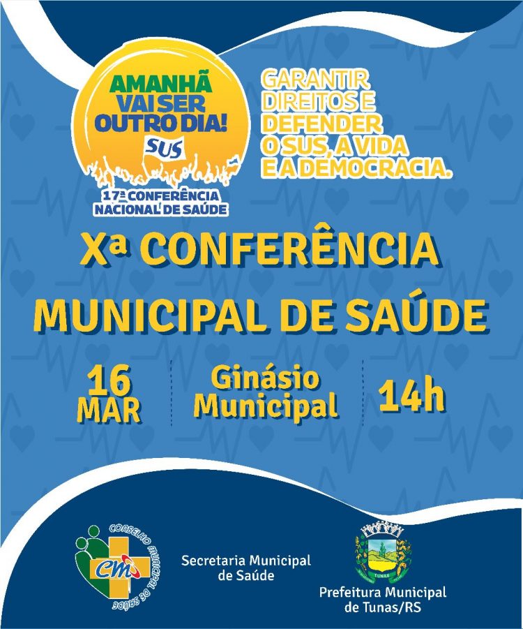 X° Conferência Municipal de Saúde.