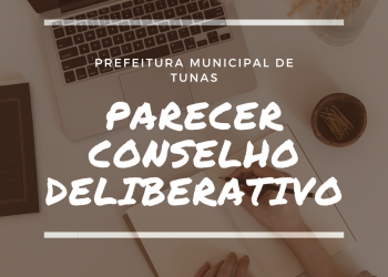 PARECER DO CONSELHO DELIBERATIVO.