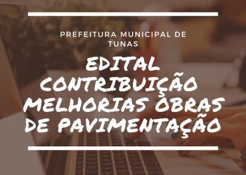 EDITAL DE LANÇAMENTO- CONTIBUIÇÃO DE MELHORIA RUA PADRE LUDOVICO.