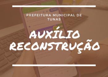 AUXÍLIO RECONSTRUÇÃO.