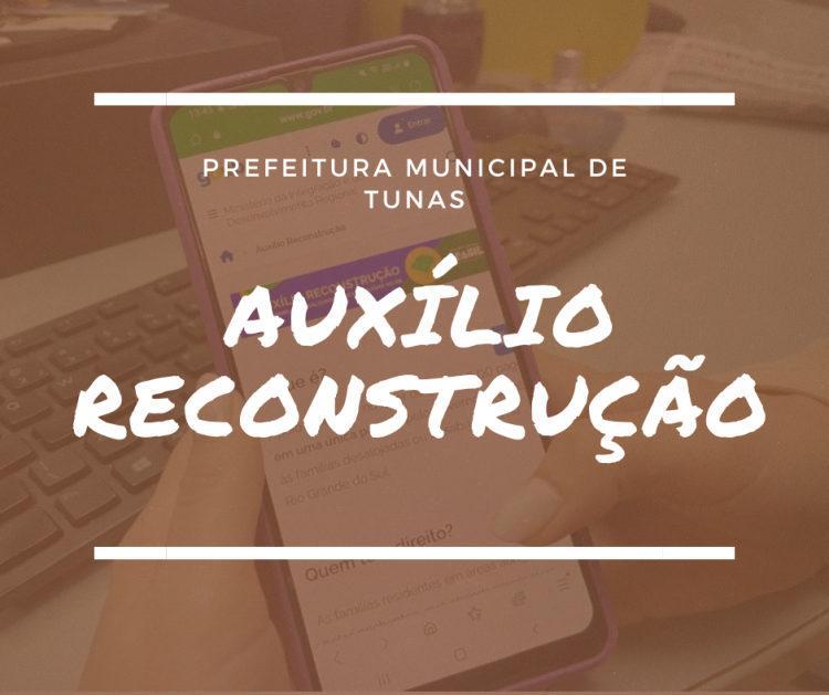 AUXÍLIO RECONSTRUÇÃO.