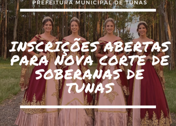 INCRIÇÕES PARA A NOVA CORTE DE SOBERANAS DO MUNICIPIO DE TUNAS ESTÃO ABERTAS.