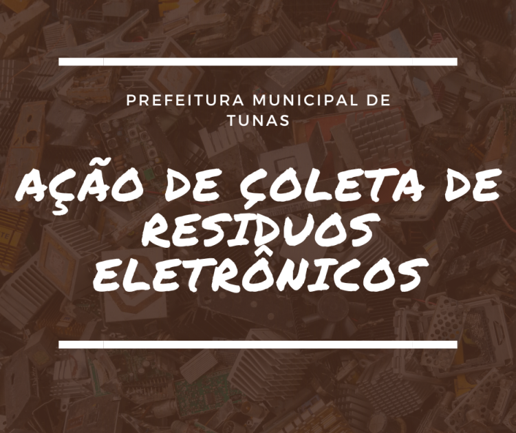AÇÃO DE COLETA DE RESÍDUOS ELETRÔNICOS