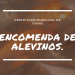ENCOMENDA DE ALEVINOS.