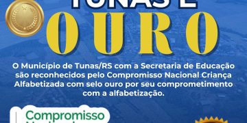 TUNAS É OURO NO COMPROMISSO NACIONAL CRIANÇA ALFABETIZADA.
